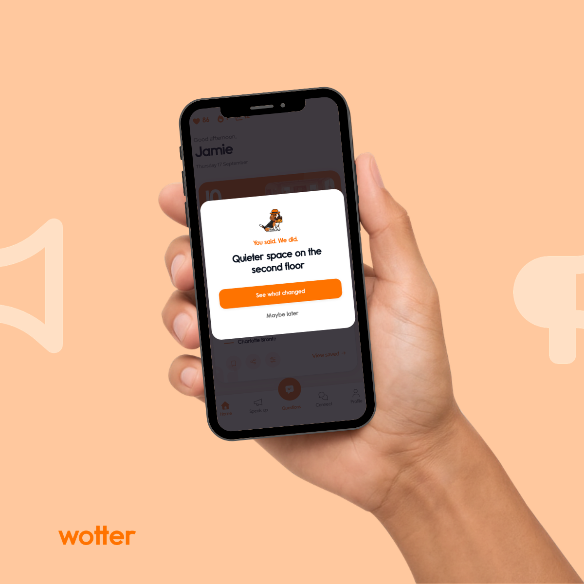 You said we did update shown in the wotter employee app